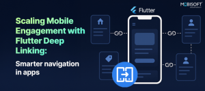 Flutter Deep Linking: A Complete Guide for Developers