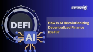 How Is AI Revolutionizing Decentralized Finance (DeFi)?