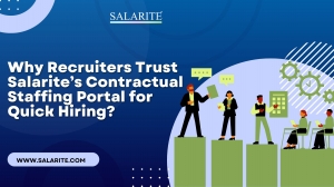 Why Recruiters Trust Salarite’s Contractual Staffing Portal for Quick Hiring?