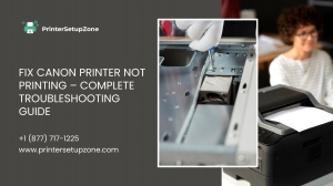 Fix Canon Printer Not Printing – Complete Troubleshooting Guide