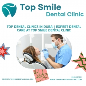 Top Dental Clinics in Dubai | Get Your Perfect Smile at Top Smile Dental Clinic