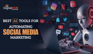 Best AI Tools for Automating Social Media Marketing