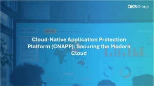 Cloud-Native Application Protection Platform (CNAPP): Securing the Modern Cloud
