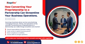 How Converting Your Proprietorship to a Partnership Can Streamline Your Business Operations