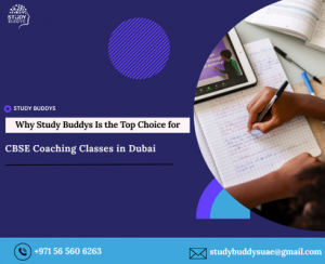 Why Study Buddys Is the Top Choice for CBSE Coaching Classes in Dubai