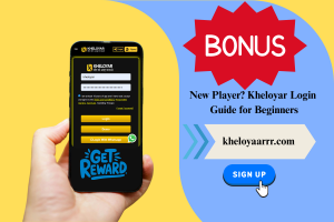 New Player? Kheloyar Login Guide for Beginners