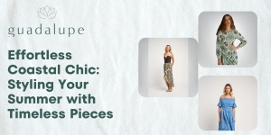 Effortless Coastal Chic: Styling Your Summer with Timeless Pieces