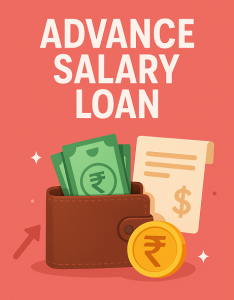 Instant Salary Loan in India: A Quick Solution for Urgent Financial Needs