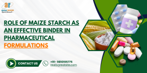 Role of Maize Starch as an Effective Binder in Pharmaceutical Formulations