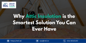 Attic Insulation Ireland