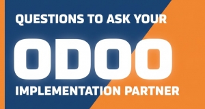 Qustions to ask your Odoo Implementation Partner