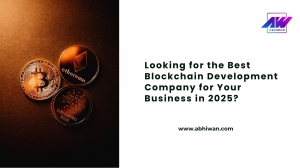 Looking for the Best Blockchain Development Company for Your Business in 2025?