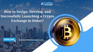 How to Design, Develop, and Successfully Launch a Crypto Exchange in Dubai?