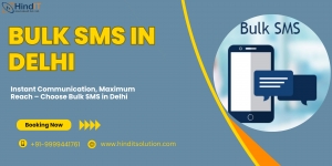 Take Your Business to the Next Level with Bulk SMS in Delhi