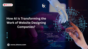 How Is AI Transforming the Work of Website Designing Companies