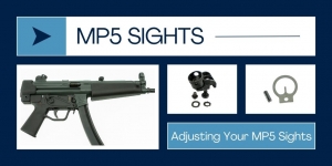 Adjusting Your MP5 Sights