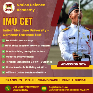 IMU CET Preparation in Delhi: Trusted Training by Nation Defence Academy Experts