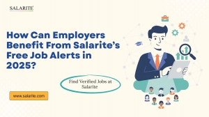 How Can Employers Benefit From Salarite’s Free Job Alerts in 2025?
