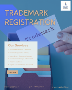 Securing Your Brand: A Guide to Trademark Registration in India for LegalSathi & Co.