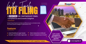 Why Timely ITR Filing Is Crucial for Partnership Firms: Compliance and Growth Insights