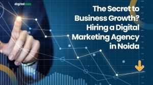 The Secret to Business Growth? Hiring a Digital Marketing Agency in Noida