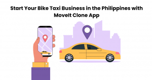 Start Your Bike Taxi Business in the Philippines with MoveIt Clone App