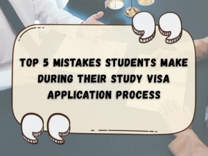 Top 5 Mistakes Students Make During Their Study Visa Application Process
