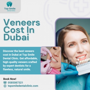 Veneers Cost in Dubai – Transform Your Smile with Top Smile Dental Clinic