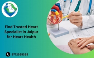 Find Trusted Heart Specialist in Jaipur for Heart Health