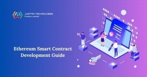 Ethereum Smart Contract Development Guide: How to Build Secure Blockchain