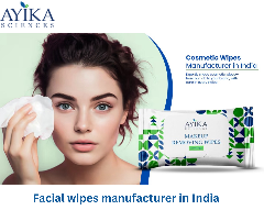 Ayika Sciences: Trusted Facial Wipes Manufacturer in India