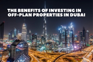 Top Benefits of Investing in Dubai | 2025 Real Estate & Business Guide