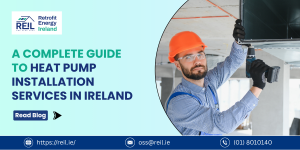 Heat Pump Installation Services in Ireland