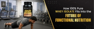 How 100% Pure Whey Isolate Fits Into the Future of Functional Nutrition