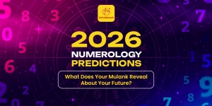 2026 Numerology Predictions: What Does Your Mulank Reveal About Your Future?