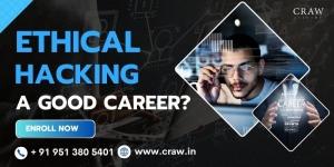 Is Ethical Hacking a Good Career?