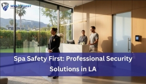 Spa Safety First: Professional Security Solutions in LA