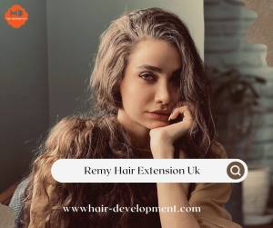 Remy Hair Extension UK – Discover Luxurious, Natural & Premium Hair Extensions