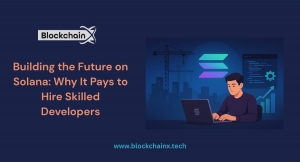 Building the Future on Solana: Why It Pays to Hire Skilled Developers