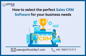 How to Select the Perfect Sales CRM Software for Your Business Needs