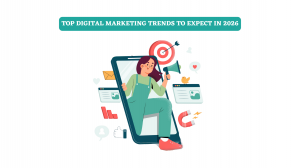 Top Digital Marketing Trends to Expect in 2026