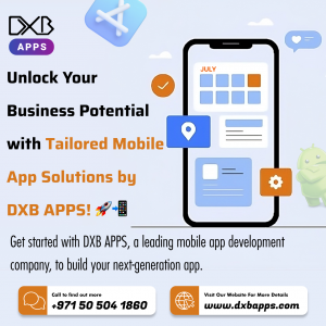 Trust the expert mobile app developers at DXB APPS for innovative apps