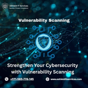 Professional Vulnerability Scanning Services – Secure Your Business with eShield IT Services