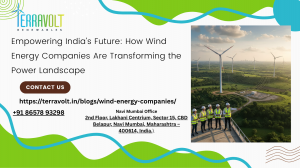 Empowering India’s Future: How Wind Energy Companies Are Transforming the Power Landscape
