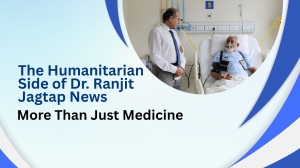 The Humanitarian Side of Dr Ranjit Jagtap News: More Than Just Medicine