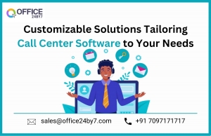 Customizable Solutions: Tailoring Call Center Software to Your Needs