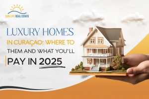 Luxury Homes in Curaçao: Where to Find Them and What You’ll Pay in 2025