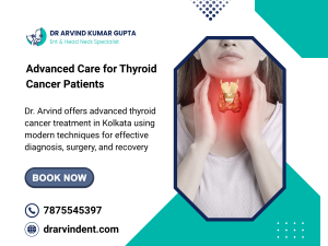 thyroid cancer treatment specialist in Kolkata