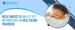 ICD-10 Code for Neck Pain (M54.2) & Cervical Pain Explained