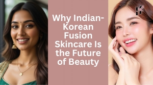 Why Indian-Korean Fusion Skincare Is the Future of Beauty